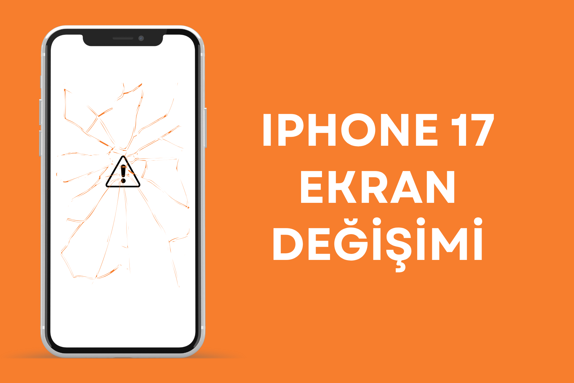 iPhone 17 Ekran Değişimi